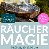 Räuchermagie - Ein Tag mit Mutter Erde, 01.05.26, 10.00 - 17.00 Uhr