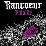 Rancoeur - Fatalité - LP