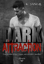 Dark attraction (K. Sangil)