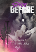 Since before - 3 - Reborn (Lottie Millers) - Précommande salon Romance Fever