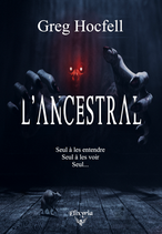 L'Ancestral (Greg Hocfell)