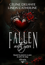 Fallen with you (préco dédicacée New's Aly Romance)