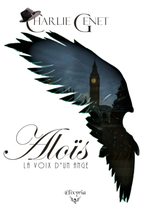 Aloïs, la voix d'un ange (Préco dédicacée Paris)