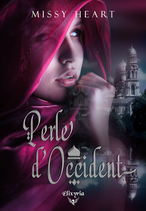 Perle d'Occident (Missy Heart)