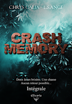 Crash memory - Intégrale (préco dédicacée New's Aly Romance)
