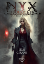 NYX Chronicles (Ellie Cerane)