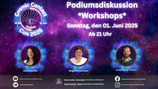 Cosmic Contact Con 2025 - Podiumsdiskussion - Alle Referenten - Sonntag, 01. Juni 2025 - Ab 21 Uhr
