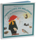 Muggestutz Ein aussergewöhnlicher Winter