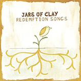 Jars Of Clay - Redemption Songs