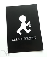 Postkarte "Kerl mit Kohle"