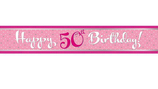 Folien-Banner *Pretty Pink* 50. (Geburtstag) Happy Birthday ! 274 cm