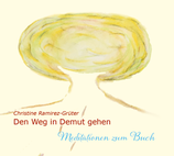 CD Meditation "Den Weg in Demut gehen"