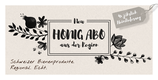 Honig ABO mit Heimlieferung, wenn sie in den genanten Gemeinden Wohnen