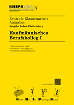 Kaufmännisches BK I, Zentrale Klassenarbeit