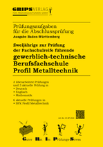Gewerblich-technische Berufsfachschule - Metalltechnik