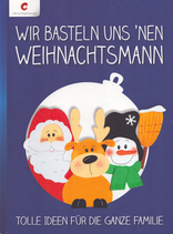 Wir basteln uns 'nen Weihnachtsmann