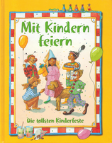 Mit Kindern feiern