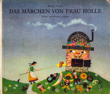 Das Märchen von Frau Holle