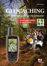 Geocaching GPS Freizeitspaß für Abenteuerer
