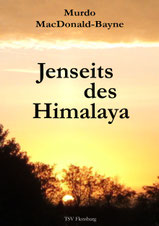 Jenseits des Himalaya