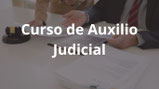 CURSO DE AUXILIO JUDICIAL