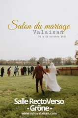 Salon du Mariage de Valaisan 21 et 22 Octobre 2023