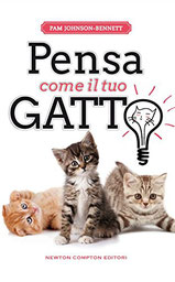 Pensa come il tuo gatto di Pam Johnson-Bennett