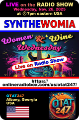 Synthewomia Live on the Radio Show, Women and Wine, Radio OTAT247