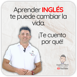 Aprender inglés te puede cambiar la vida, te cuento por qué.