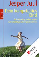 Jesper Juul - Dein kompetentes Kind