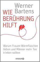 Berührung hilft