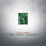 Lota Red - the green Memphis