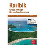 Nelles Guide Reiseführer Karibik Große Antillen, Bermudas, Bahamas (Nelles Guide Deutsche Ausgabe)