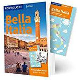 POLYGLOTT Reiseführer Bella Italia 50 legendäre Touren gestern & heute, mit herausnehmbarer Karte (POLYGLOTT on tour)