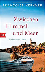 Francoise Kerymer, Zwischen Himmel und Meer