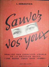 livres sur la methode bates et amelioration de la vision - association l art de voir