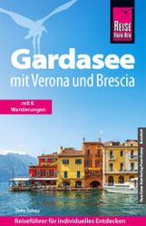 Schönste Orte Gardasee Sehenswürdigkeiten