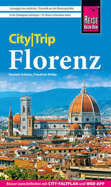 Florenz Reisetipps Sehenswürdigkeiten