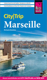 Marseille Reisetipps Geheimtipps