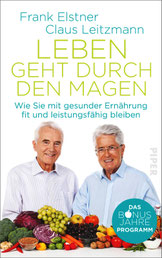 Leben geht durch den Magen / Frank Elstner, Claus Leitzmann / Piper Verlag