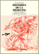 Jean Henri Baudet Histoires de la médecine Dumerchez Bernard Editions Editeur