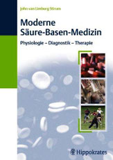 Moderne Säure-Basen-Medizin, Dr. John van Limburg Stirum (2008), Buch vergriffen