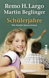 Autor: Remo H. Largo, Buchtitel: Schülerjahre, Sprache: Deutsch