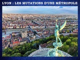 Lyon, les mutations d'une métropole nouveaux programmes histoire géographie STHR STAV STMD STI2D STAV STL ST2A STMG TMG 