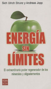 Energía sin Límites: El extraordinario poder regenerador de los minerales y oligoelementos