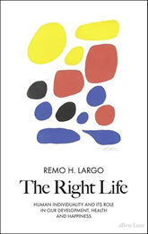 Autor: Remo H. Largo, Buchtitel: Das passende Leben, Übersetzung: Englisch