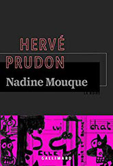 Couverture Nadine Mouque d'hervé Prudon chronique littéraire par guillaume cherel  #polar #noir #collection #Amérique #détective #justice #suspense #drogue #nature #pollution #anticipation #futur #sociologie 