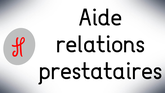 Aide relation prestataires