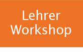 Lehrer Workshop