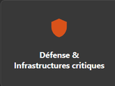 défense et infrastructures critiques